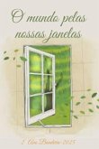 O Mundo Pelas Nossas Janelas (eBook, ePUB)