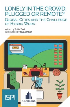 Lonely in the Crowd: Plugged or Remote? (eBook, ePUB) - Zevi, Tobia