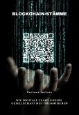 Blockchain-Stämme (eBook, ePUB)