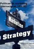 Políticas De Marketing Internacional. Uf1782. (eBook, ePUB)