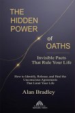 The Hidden Power Of Oaths (eBook, ePUB)