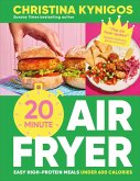20-minute Air Fryer (eBook, ePUB) 20-minute Air Fryer (eBook, ePUB)