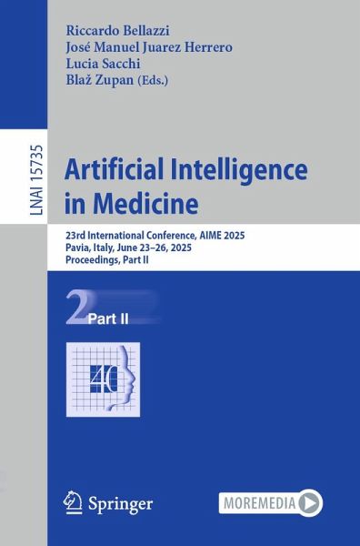 Artificial Intelligence in Medicine (eBook, PDF) Artificial Intelligence in Medicine (eBook, PDF)