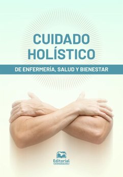 Cover Cuidado holístico de enfermería, salud y bienestar (eBook, ePUB)