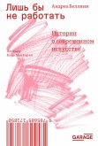 Lish' by ne rabotat' (eBook, ePUB) Lish' by ne rabotat' (eBook, ePUB)