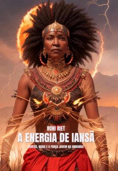 A Energia De Iansã (eBook, ePUB) - Riet, Roni