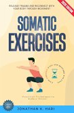 Somatic Exercises: (eBook, ePUB) Somatic Exercises: (eBook, ePUB)