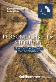 Persönlichkeitsstörung (eBook, PDF) Persönlichkeitsstörung (eBook, PDF)
