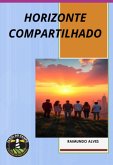 Horizonte Compartilhado (eBook, ePUB) Horizonte Compartilhado (eBook, ePUB)
