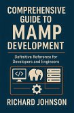 Comprehensive Guide to MAMP Development (eBook, ePUB)