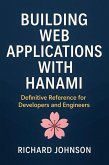 Building Web Applications with Hanami (eBook, ePUB)