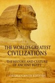 The History and Culture of Ancient Egypt (eBook, ePUB)
