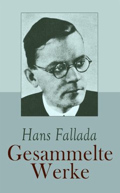 Cover Hans Fallada - Gesammelte Werke (eBook, ePUB)