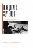 O Arquivo X Soviético (eBook, ePUB)