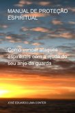 Manual De Proteção Espiritual (eBook, ePUB)