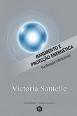 Banimento E Proteção Energética (eBook, ePUB)