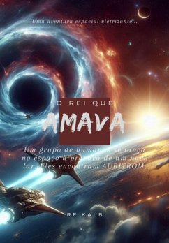 O Rei Que Amava - Auritrom (eBook, ePUB) - Kalb, Rf