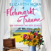 Flohmarkt der Träume – Ein Sommer an der Schlei (MP3-Download)