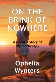 On The Brink Of Nowhere (eBook, ePUB)
