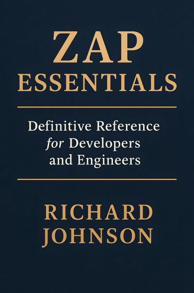 ZAP Essentials (eBook, ePUB) ZAP Essentials (eBook, ePUB)