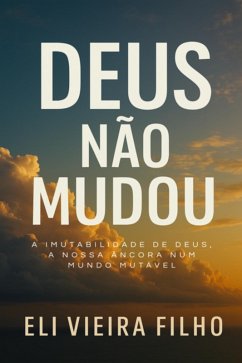 Cover Deus Não Mudou (eBook, ePUB)