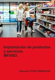 Implantación De Productos Y Servicios. Mf0502. (eBook, ePUB)