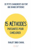 15 Methodes Puissantes Pour S'ameliorer (eBook, ePUB)