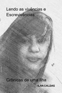 Cover Lendo As Vivências E Escrevivências (eBook, ePUB)