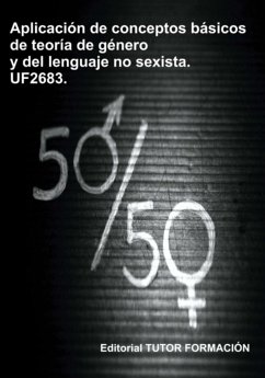 Cover Aplicación De Conceptos Básicos De La Teoría De Género Y Del Lenguaje No Sexista. Uf2683. (eBook, ePUB)