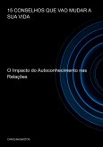 15 Conselhos Que Vao Mudar A Sua Vida (eBook, ePUB)