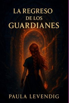 Cover El Regreso De Los Guardianes (eBook, ePUB)