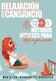 RELAJACIÓN EN VEZ DE CANSANCIO (eBook, ePUB) RELAJACIÓN EN VEZ DE CANSANCIO (eBook, ePUB)