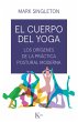 El cuerpo del yoga (eBook, ePUB) - Bild 1