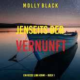 Jenseits der vernunft (Ein Reese Link-Krimi – Buch 1) (MP3-Download)