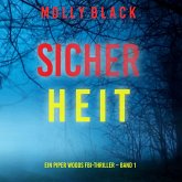 Sicherheit (Ein Piper Woods FBI-Thriller – Band 1) (MP3-Download)