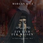 Ein Lied für Waisen (Ein Thron für Schwestern – Buch Drei) (MP3-Download)