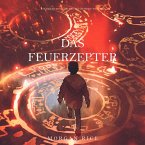 Das Feuerzepter (Oliver Blue und die Schule für Seher—Buch Vier) (MP3-Download)