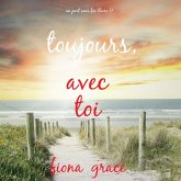 Toujours, avec toi (Un port sans fin – Livre 1) (MP3-Download)