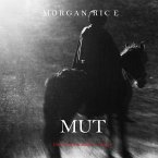Mut (Der Weg des Stahls – Band 4) (MP3-Download)