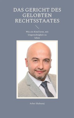 Cover Das Gericht des gelobten Rechtsstaates (eBook, ePUB)