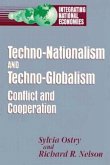 Techno-Nationalism and Techno-Globalism (eBook, ePUB) Techno-Nationalism and Techno-Globalism (eBook, ePUB)