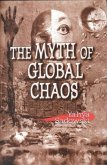The Myth of Global Chaos (eBook, ePUB)
