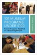 101 Museum Programs Under $100 (eBook,... - Bild 1