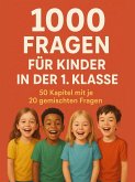 1000 Fragen für Kinder in der 1. Klasse (eBook, ePUB)