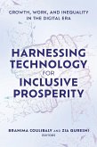 Harnessing Technology for Inclusive Prosperity (eBook, ePUB)