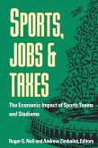 Sports, Jobs, and Taxes (eBook, ePUB)