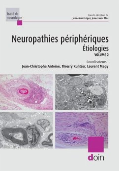 Neuropathies périphériques : étiologies (eBook, ePUB) - Antoine, Jean-Christophe; Kuntzer, Thierry; Magy, Laurent