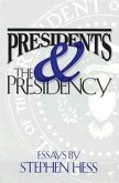 Presidents & the Presidency (eBook, ePUB)