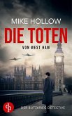 Die Toten von West Ham (eBook, ePUB) Die Toten von West Ham (eBook, ePUB)