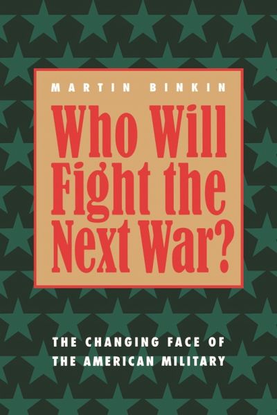 Who Will Fight the Next War? (eBook, ePUB) Who Will Fight the Next War? (eBook, ePUB)